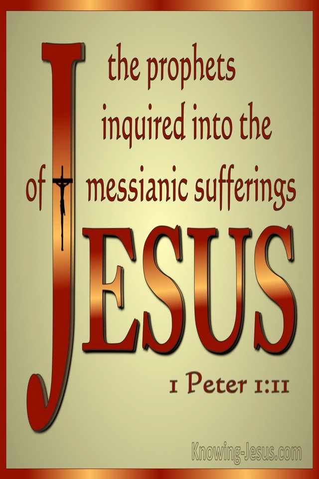 1 Peter 1:11 The Prophets Inquired Into The Messianic Sufferings (bronze)